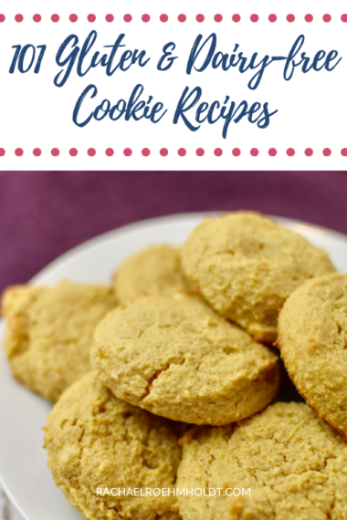 Gluten-free Dairy-free Cookies: 101 Recipes - Rachael Roehmholdt