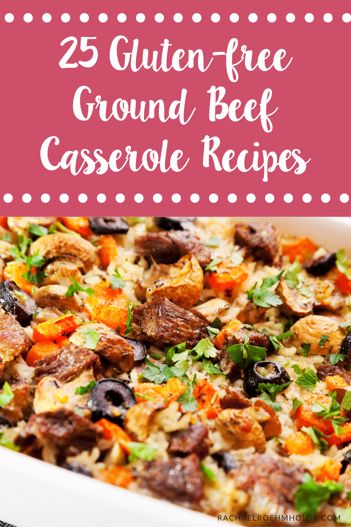 25 Gluten And Dairy Free Ground Beef Casserole Recipes   25 Gluten Free Ground Beef Casserole Recipes 1 