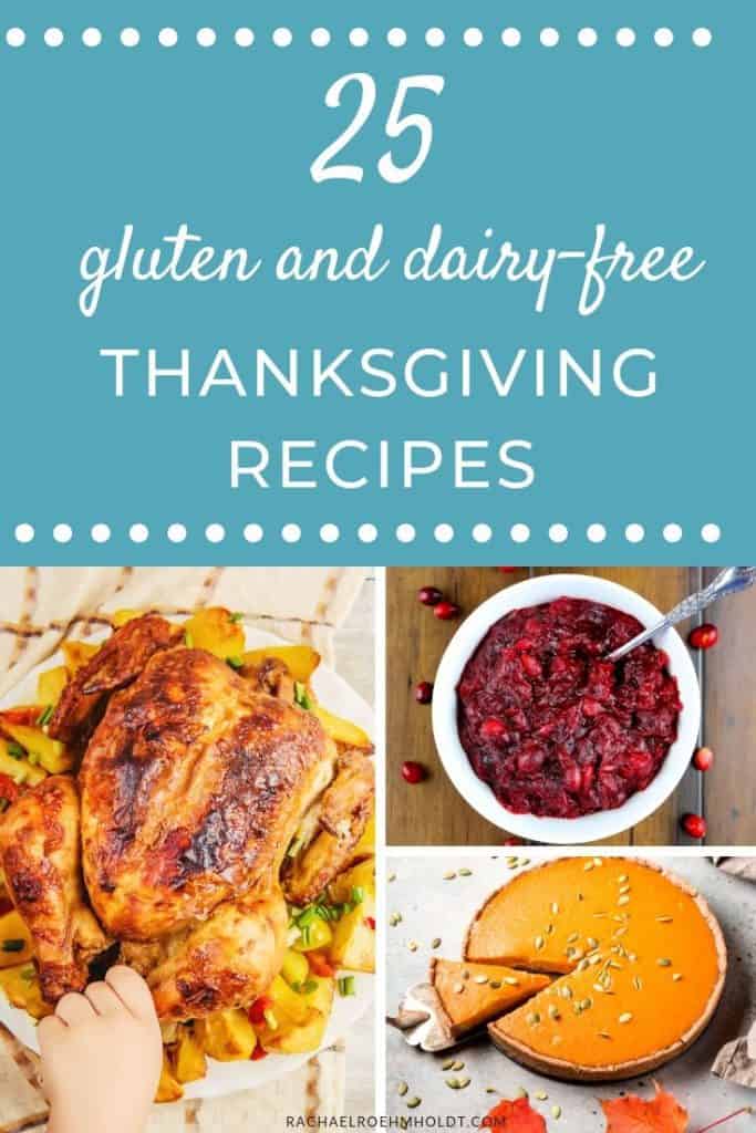 25 Dairy-free Gluten-free Thanksgiving Recipes - Rachael Roehmholdt