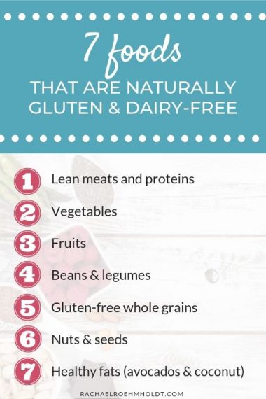 What foods are naturally gluten and dairy-free? - Rachael Roehmholdt