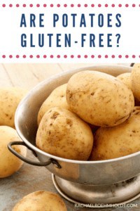 Are Potatoes gluten-free? Find out if this food is safe for a gluten ...