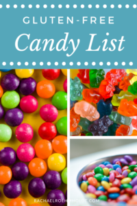 The Ultimate Gluten-free Candy List - Rachael Roehmholdt
