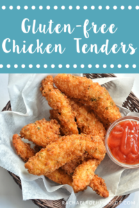 Gluten-free Chicken Tenders - Rachael Roehmholdt