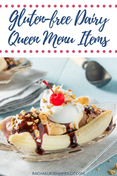 gluten-free-dairy-queen-menu-items-rachael-roehmholdt