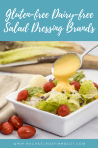 Gluten-free Salad Dressing: Types & Brands - Rachael Roehmholdt