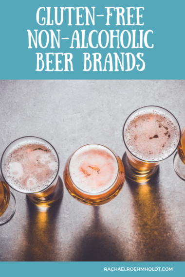 Gluten-free Non-Alcoholic Beer - Rachael Roehmholdt