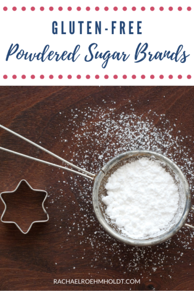 is-powdered-sugar-gluten-free-rachael-roehmholdt