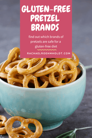 are-pretzels-gluten-free-plus-gluten-free-pretzel-brands