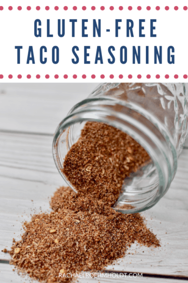 Gluten-free Taco Seasoning - Rachael Roehmholdt