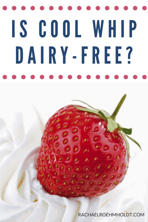 Is Cool Whip Dairy Free Ingredients And Dairy Free Cool Whip Ideas