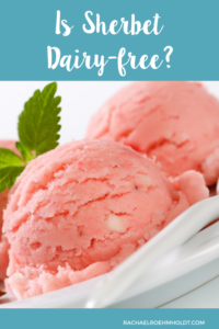 Is Sherbet Dairy Free 1 200x300 