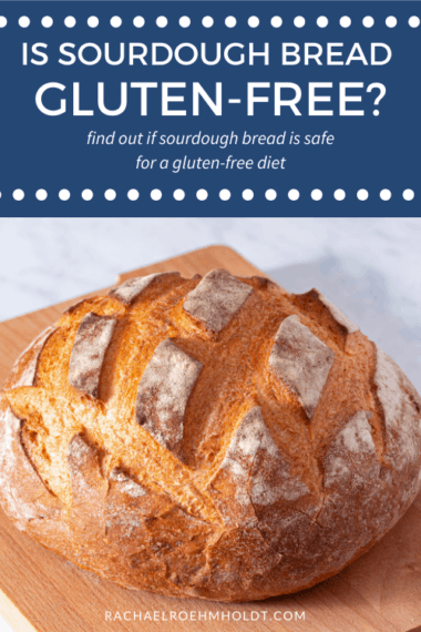 is-sourdough-bread-gluten-free-find-out-if-it-is-safe-for-a-gluten