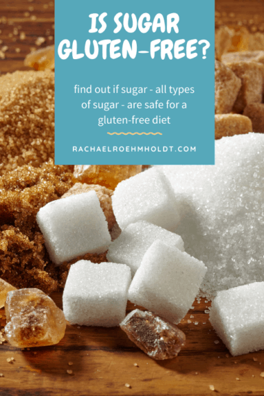 Is Sugar Gluten-free? Find Out If Sugar Is Safe For A Gluten-free Diet