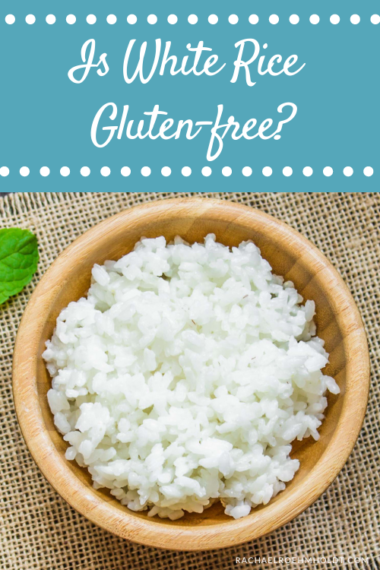 is-white-rice-gluten-free-find-out-if-your-favorite-rice-is-gluten-free