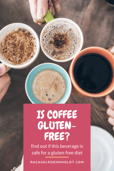 Is Coffee Gluten-free? Find Out If Coffee Is Safe For A Gluten-free Diet