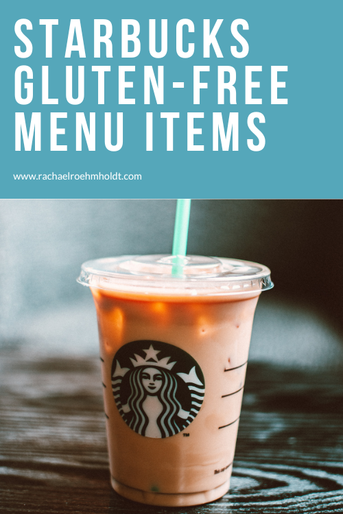 Is Starbucks Gluten-Free? Safe Menu Options and What to Avoid