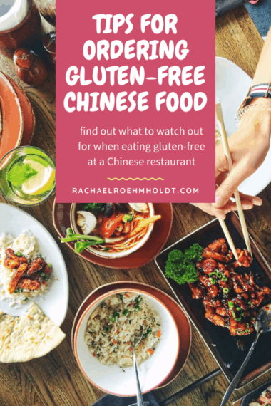 Tips For Ordering Gluten Free Chinese Food 380x570 