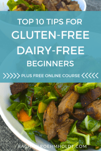 Gluten & Dairy-free Diet Basics - Rachael Roehmholdt